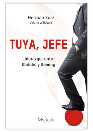 Tuya, Jefe - Liderazgo, entre Obdulio y Deming